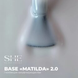 SHE BASE MATILDA 2.0 (15 ml)